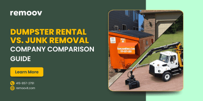 Dumpster Rental vs. Junk Removal Company Comparison Guide