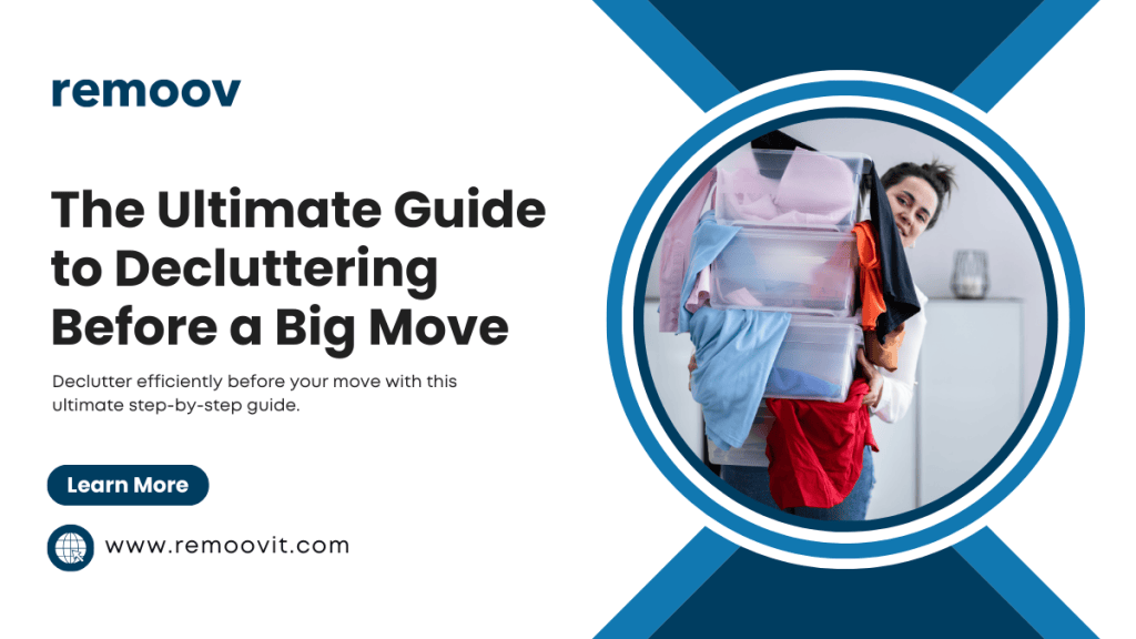 The Ultimate Guide to Decluttering Before a Big Move