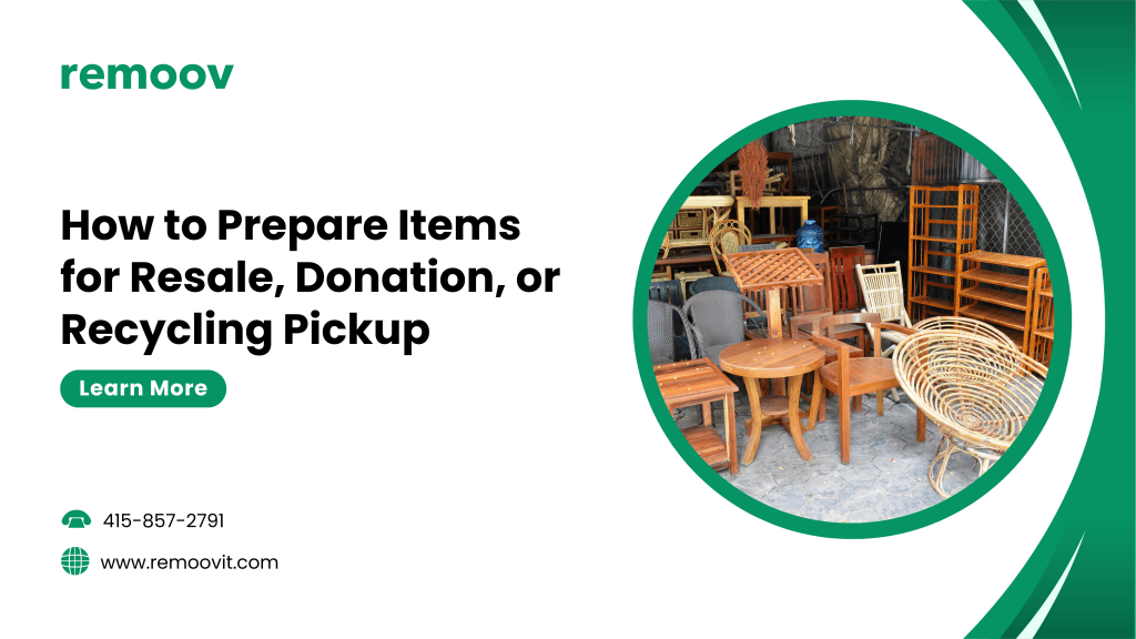 How to Prepare Items for Resale, Donation, or Recycling Pickup