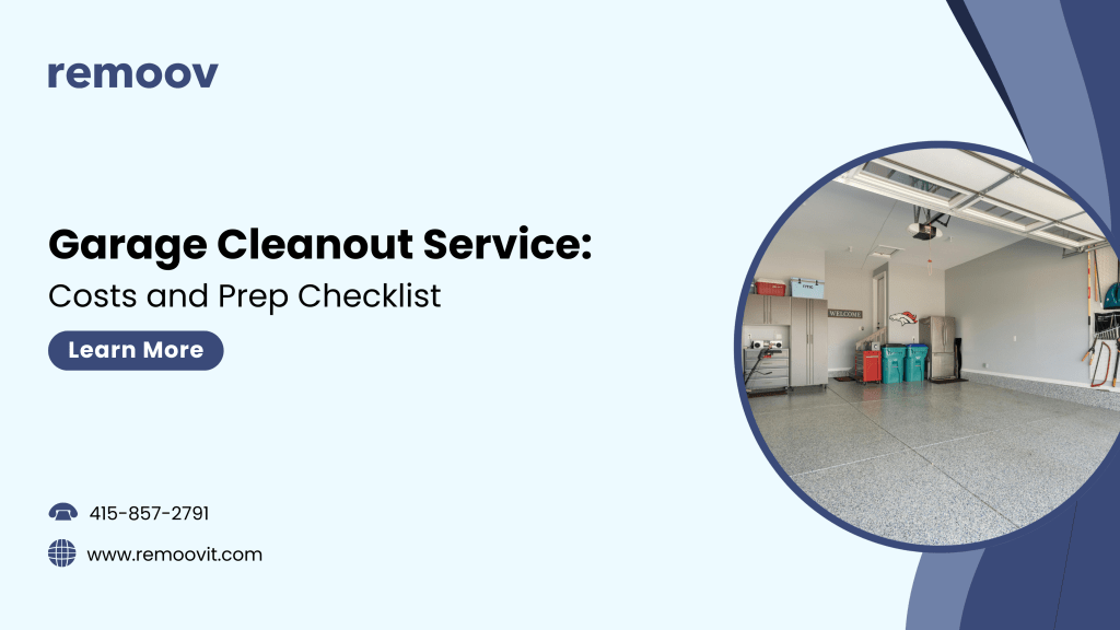 Garage Cleanout Service Costs and Prep Checklist