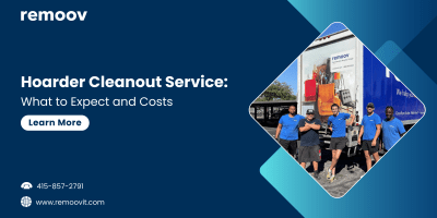 Hoarder Cleanout Service What to Expect and Costs