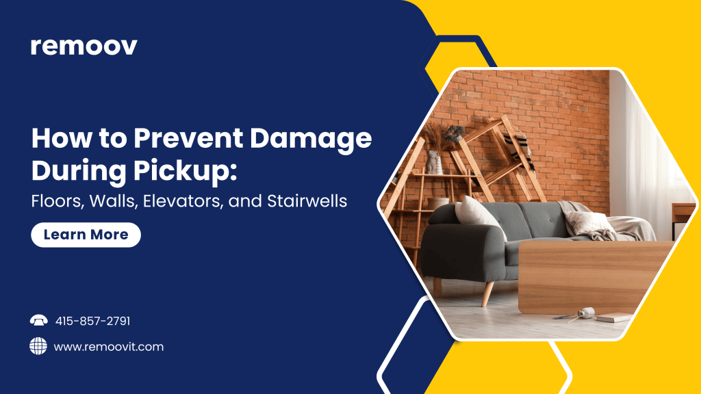 How to Prevent Damage During Pickup