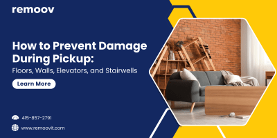 How to Prevent Damage During Pickup