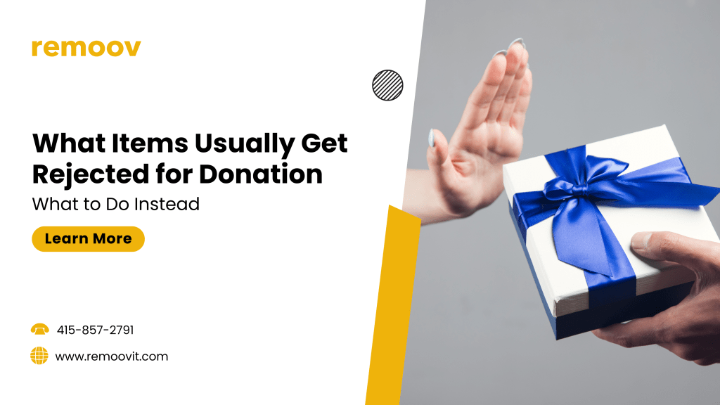 What Items Usually Get Rejected for Donation What to Do Instead
