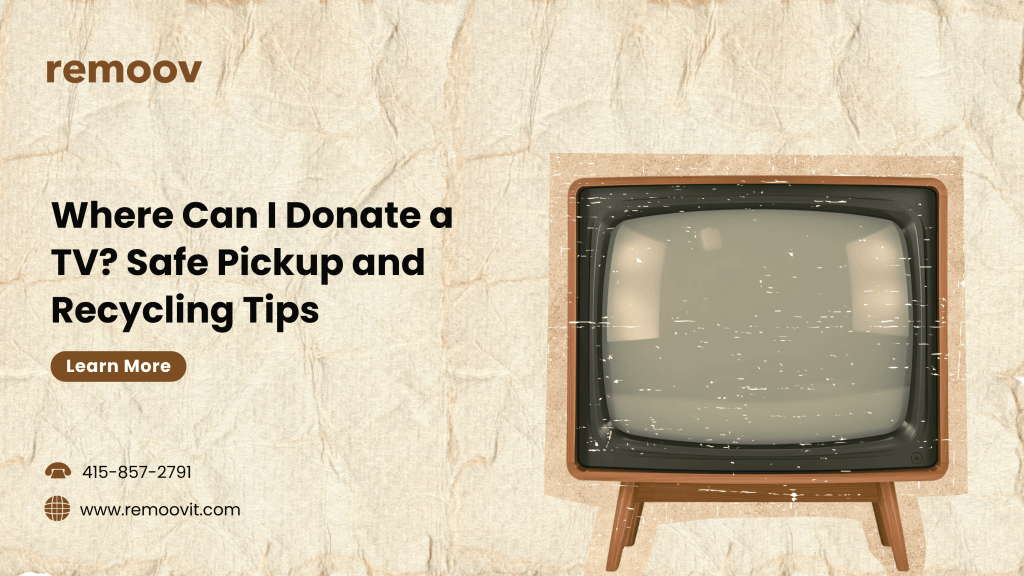 Where Can I Donate a TV Safe Pickup and Recycling Tips