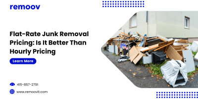 Flat-Rate Junk Removal Pricing Is It Better Than Hourly Pricing